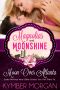 [Magnolias and Moonshine 06] • Moon Over Atlanta